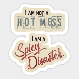 Spicy Disaster Sticker